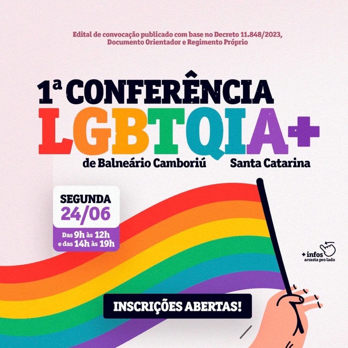 1ª Conferência LGBTQIA+,Balneário Camboriú,Ordem dos Advogados do Brasil,Conferência Estadual dos Direitos das Pessoas LGBTQIA+,4ª Conferência Nacional dos Direitos das Pessoas LGBTQIA+,Política Nacional LGBTQIA+