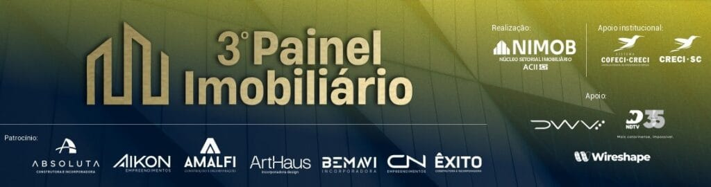 imóveis,imobiliárias,network,3º Painel Imobiliário,Quinta Borba,Itajaí,Núcleo Setorial Imobiliário,Associação Empresarial,Dia do Corretor de Imóveis
