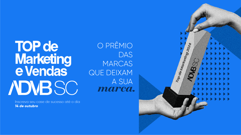 Prêmio Top de Marketing e Vendas,categorias,estratégias inovadoras,empresas catarinenses