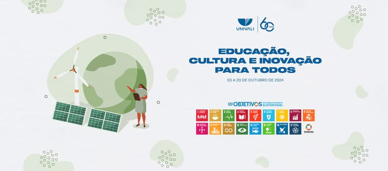 Universidade do Vale do Itajaí,Marejada,Espaço Univali,Objetivos de Desenvolvimento Sustentável,Organização das Nações Unidas,atividades educativas,eventos gratuitos,sustentabilidade,educação ambiental