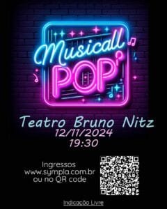 Espetáculo de música pop estará em cartaz no Teatro Bruno Nitz nesta terça
