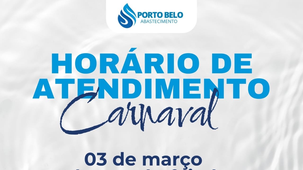 Porto Belo Abastecimento,abastecimento de água,Carnaval,segunda-feira,atendimento,Ponto Facultativo,Santa Catarina,horário de funcionamento,telefone,serviços municipais