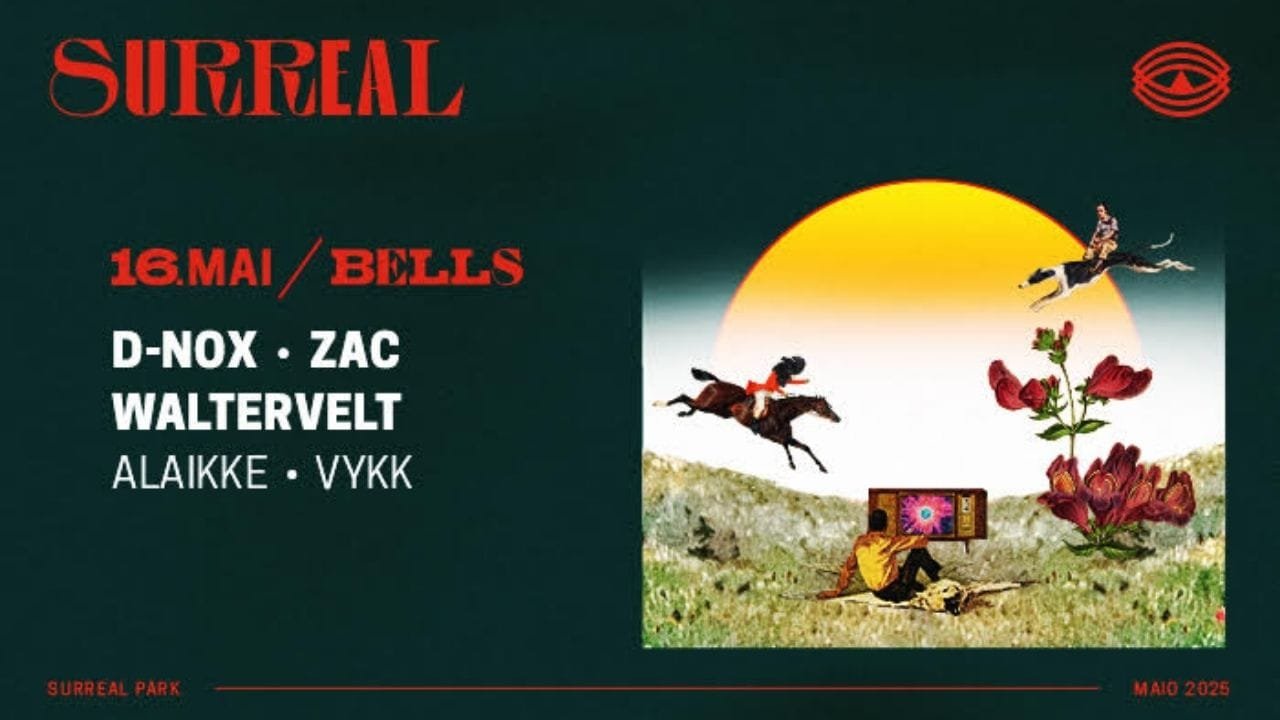 Surreal Park Camboriú maio 2025,D-Nox no Brasil,ZAC DJ house progressivo,Walterwelt techno,festa eletrônica SC,eventos Pista Bells,música eletrônica no Sul