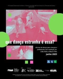 oficinas de dança contemporânea,projeto dança Itajaí,Lídia Abreu dança,Mauro Filho dança,dança para professores,dança para crianças,dança e expressão corporal,cultura em Itajaí,oficinas gratuitas de dança,acesso cultural,Edital Circuito Catarinense de Cultura