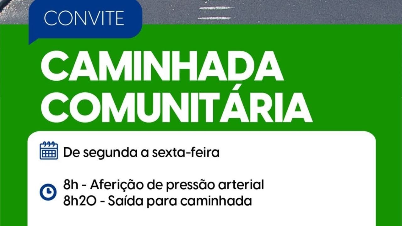 caminhada comunitária Bairro dos Estados,UBS saúde,prevenção doenças,atividade física comunitária