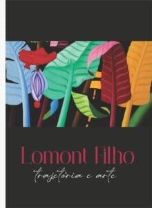 livro Lomont Filho,lançamento Balneário Camboriú,trajetória artística SC,LIC 2025,cultura catarinense