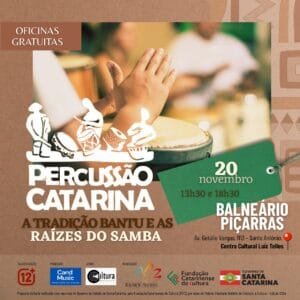 oficina de percussão,raízes do samba,Balneário Piçarras,Luciano Candemil,Percussão Catarina