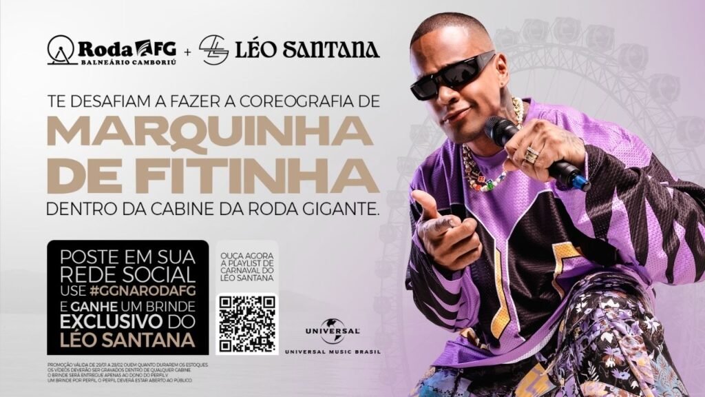 Roda FG,Universal Music Brasil,Léo Santana,Marquinha de Fitinha,Carnaval em Balneário Camboriú,desafio de Carnaval,ação promocional Carnaval,roda-gigante Balneário Camboriú,verão 2026 música,projeto Léo Santana 20 Anos,turismo em Balneário Camboriú,entretenimento turístico SC,ativação de marca Carnaval,música brasileira Carnaval,pagode baiano