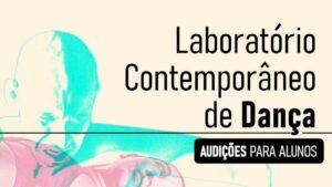 Laboratório Contemporâneo de Dança,audição em Itajaí,bolsas de dança gratuitas,dança contemporânea em Itajaí,projeto cultural em Itajaí,formação artística para jovens,E.E.B. Deputado Nilton Kucker,Prefeitura de Itajaí cultura,Fundação Cultural de Itajaí,Lei Municipal de Incentivo à Cultura,curso de dança gratuito SC,vagas para jovens em Itajaí,dança para adolescentes,projeto de dança Vila Operária,bolsas integrais dança Itajaí,cultura em Santa Catarina