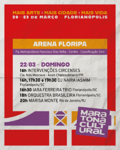 Maratona Cultural de Florianópolis 2026,Arena Floripa ingressos gratuitos,shows gratuitos Florianópolis março 2026,Joelma em Florianópolis,Marisa Monte Florianópolis 2026,Parque Metropolitano Francisco Dias Velho eventos,Camarote Arena Floripa valores,Teatro Ademir Rosa CIC ingressos,eventos culturais Santa Catarina,festival multicultural Sul do Brasil,Instituto Maratona Cultural,Lei Rouanet evento cultural,Ministério da Cultura Brasil,Prefeitura de Florianópolis cultura,programação cultural Florianópolis março,ingressos gratuitos show Florianópolis,área PCD Arena Floripa
