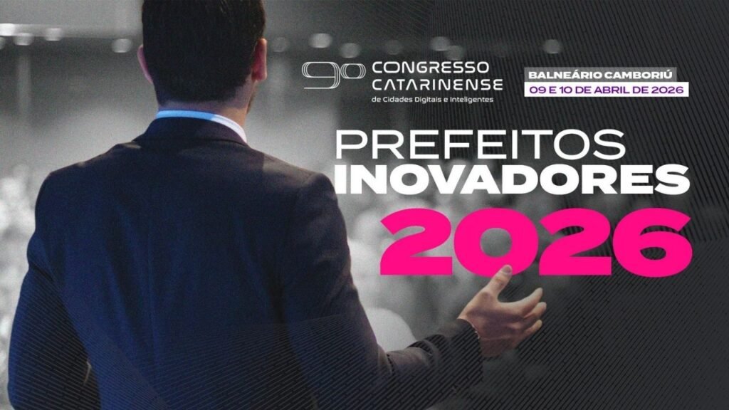 Prefeito Inovador 2026 Santa Catarina,Rede Cidade Digital prefeitos inovadores,congresso cidades digitais Balneário Camboriú,tecnologia prefeituras SC,inovação gestão pública Brasil,cidades inteligentes Santa Catarina,transformação digital municípios,FECAM congresso tecnologia,projetos inovadores prefeituras,evento tecnologia setor público SC,digitalização serviços públicos Brasil,inovação municipal Santa Catarina,gestores públicos tecnologia,congresso inovação SC 2026,soluções digitais cidades