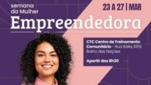 Semana da Mulher Empreendedora,Balneário Camboriú empreendedorismo feminino,feira de empreendedorismo BC,evento mulheres empreendedoras SC,capacitação empresarial feminina,gestão financeira para mulheres,empreendedorismo feminino Brasil,negócios liderados por mulheres,treinamento empreendedorismo SC,desenvolvimento profissional feminino,liderança feminina negócios,saúde mental empreendedoras,feira de negócios Balneário Camboriú,crescimento financeiro mulheres,autonomia feminina negócios