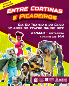 Dia do Teatro Balneário Camboriú,evento cultural BC 2026,Teatro Municipal Bruno Nitz programação,circo Balneário Camboriú evento,artes cênicas Santa Catarina,Fundação Cultural BC evento,espetáculo teatro BC,cultura Balneário Camboriú eventos,artistas locais BC teatro,programação cultural gratuita SC,teatro infantil Balneário Camboriú,evento Dia do Circo SC,movimento teatral BC,eventos culturais Santa Catarina,teatro e circo BC