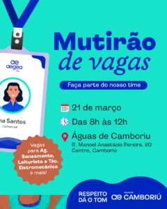Águas de Camboriú vagas,mutirão de emprego Camboriú,vagas saneamento SC,emprego em Camboriú,oportunidades de trabalho Santa Catarina,processo seletivo Camboriú,vagas agente de saneamento,leiturista Camboriú,técnico eletromecânica SC,mercado de trabalho Camboriú SC,recrutamento Águas de Camboriú,emprego sábado Camboriú,vagas abertas Santa Catarina,empresa de saneamento SC,desenvolvimento profissional Camboriú,mutirão de vagas 2026