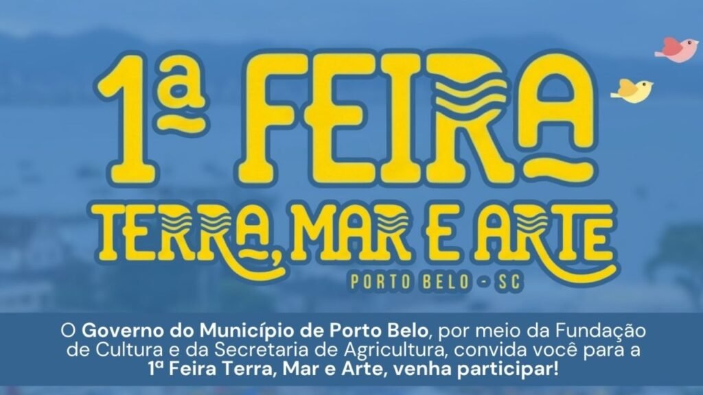 Porto Belo feira artesanal,feira agrícola Porto Belo,economia local Santa Catarina,artesanato Porto Belo SC,produtos coloniais SC,produtores locais Porto Belo,evento Porto Belo abril,feira Terra Mar e Arte,agricultura familiar Santa Catarina,economia criativa SC,turismo Porto Belo,cultura local Porto Belo,feira mensal produtores SC,incentivo ao empreendedorismo SC,desenvolvimento econômico Porto Belo,evento cultural Santa Catarina