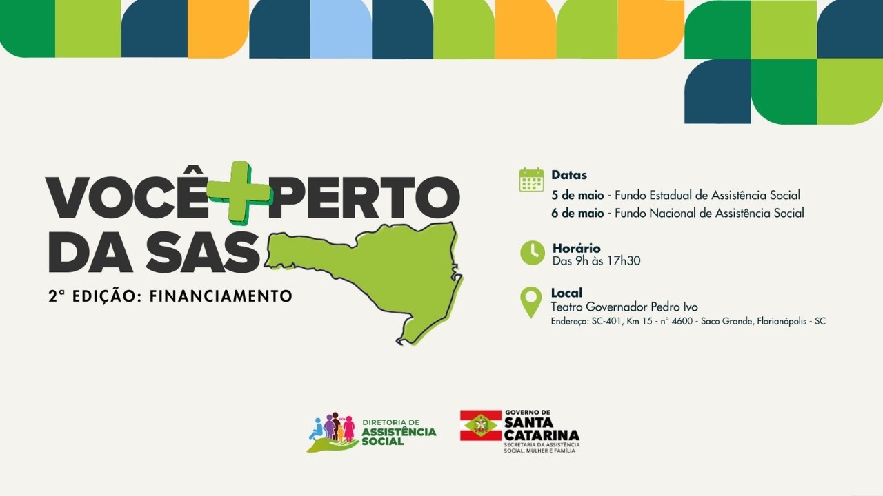 assistência social Santa Catarina,financiamento assistência social SC,SAS Santa Catarina eventos,Florianópolis assistência social,SUAS gestão financeira,FNAS pelo Brasil SC,Ministério do Desenvolvimento Social MDS,políticas públicas assistência social,capacitação gestores municipais SC,recursos federais assistência social,prestação de contas SUAS,emendas parlamentares assistência social,evento assistência social Florianópolis,gestão pública SC,Fundo Nacional de Assistência Social Brasil