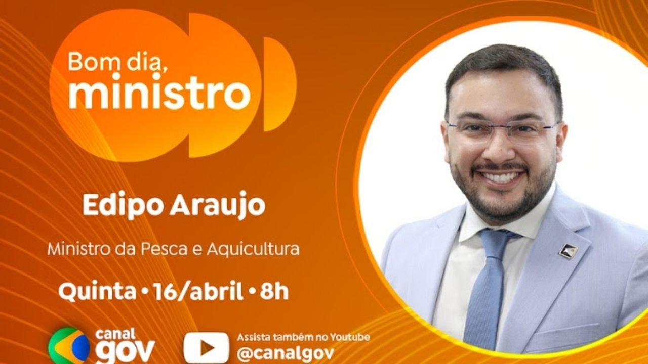 Edipo Araujo pesca,rastreabilidade pescado Brasil,MPA Mapa pescado,combate fraudes RGP,Seguro Defeso irregularidades,pesca artesanal Brasil saúde,aquicultura sustentável Brasil,programa Bom Dia Ministro,políticas públicas pesca Brasil,cadeia produtiva pescado,fiscalização pesca Brasil,CGU Polícia Federal pesca,registro pescadores Brasil,desenvolvimento aquicultura Brasil,governo federal pesca