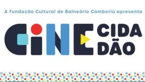 Cine Cidadão,mostra de cinema infantil,cinema infantil em Balneário Camboriú,cinema brasileiro para crianças,evento cultural em Santa Catarina,audiovisual catarinense,Teatro Bruno Nitz,oficina de roteiro,roda de conversa sobre cinema,cinema na escola,cultura em Balneário Camboriú,SESC Balneário Camboriú,IFSC,Luiza Lins,Jaques Rangel,Dagma Castro,cinema e educação,mostra gratuita de cinema,LIC II Eventos 2025,cinema infantil brasileiro