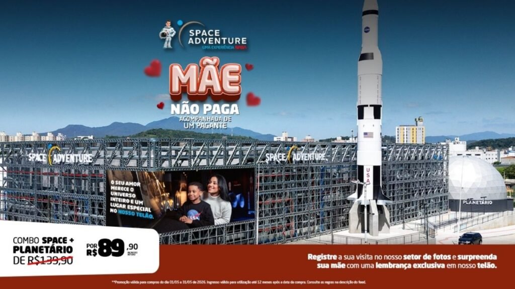 Space Adventure,Space Adventure Balneário Camboriú,Space Adventure Canela,Dia das Mães Space Adventure,ingresso gratuito para mães,Balneário Camboriú,Santa Catarina,Canela Rio Grande do Sul,parque da NASA,turismo em Balneário Camboriú,turismo em Canela,exposição espacial no Brasil,NASA no Brasil,passeio em família,atrações em Santa Catarina,atrações na Serra Gaúcha,planetário Balneário Camboriú,turismo científico,promoção Dia das Mães,parque espacial no Brasil