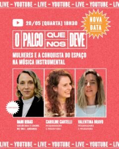 mulheres na música instrumental,Florianópolis eventos culturais,pesquisa música brasileira,O Palco que Nos Deve,música instrumental brasileira,Choro Mulheril,UFSC eventos culturais,cultura Santa Catarina,musicistas brasileiras,igualdade de gênero na música,indústria musical Brasil,mulheres instrumentistas,jazz e choro Brasil,Fundação Catarinense de Cultura,Prêmio Elisabete Anderle,cena musical Florianópolis,eventos gratuitos Florianópolis 2026