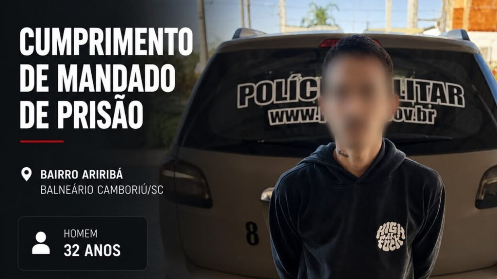 Polícia Militar Balneário Camboriú,mandado de prisão em Balneário Camboriú,bairro Ariribá,ROCAM,prisão por homicídio,segurança pública em Santa Catarina,PMSC,Presídio Regional de Itajaí,ocorrência policial,cumprimento de mandado judicial,crime de homicídio,policiamento em Balneário Camboriú,operação policial,notícias policiais