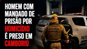 Camboriú,homem preso em Camboriú,Polícia Militar de Santa Catarina,PMSC,mandado de prisão,prisão por homicídio,homicídio,Monte Alegre,Rua Monte Corcovado,Comarca de Camboriú,Complexo Penitenciário do Vale do Itajaí,CPVI,segurança pública,ocorrência policial,Justiça,polícia em Camboriú,operação policial,prisão em Santa Catarina,mandado de prisão em aberto,notícias de Camboriú