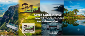 Turismo - Serra Catarinense como nova fronteira para investimentos