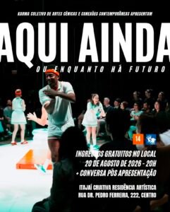 Conexões Contemporâneas Itajaí,Conexões Contemporâneas 2026,teatro em Itajaí,teatro contemporâneo em Itajaí,programação cultural em Itajaí,espetáculos gratuitos em Itajaí,oficina de teatro em Itajaí,artes cênicas em Itajaí,AQUI AINDA ou enquanto há futuro,Leitura e Prática do Teatro Contemporâneo,Giovana Soar,Itajaí Criativa Residência Artística,Karma Coletivo de Artes Cênicas,cultura em Itajaí,eventos culturais em Itajaí,teatro em Santa Catarina,dramaturgia contemporânea,formação em teatro,oficina de dramaturgia,Conexões Contemporâneas 6ª edição,Prêmio Elisabete Anderle,Fundação Catarinense de Cultura,programação cultural gratuita em Santa Catarina