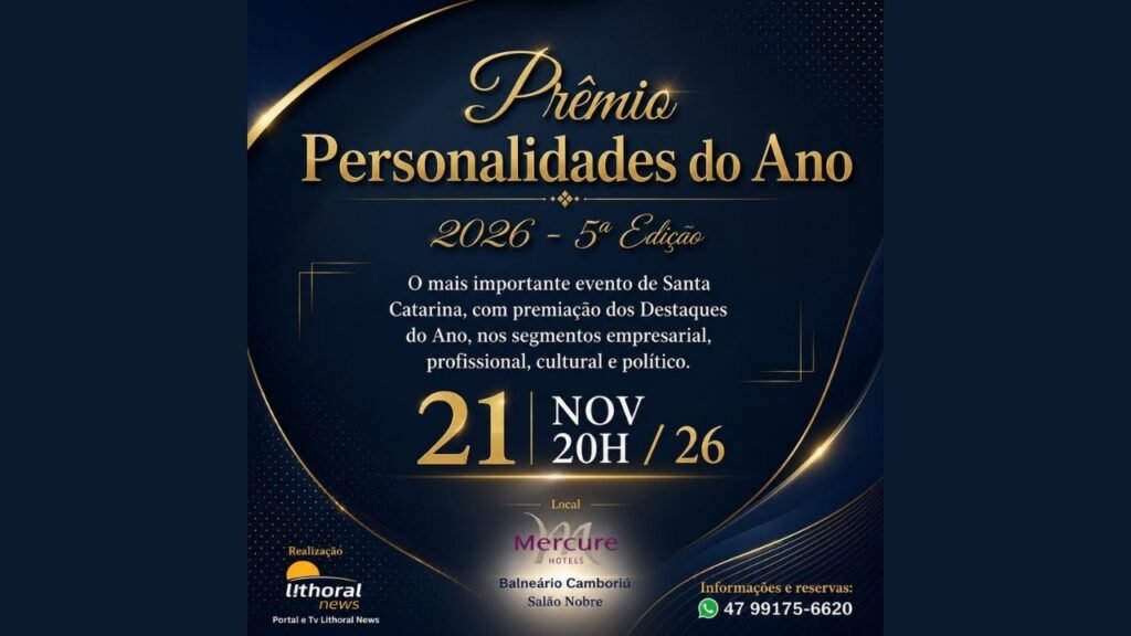 Prêmio Personalidades do Ano,Prêmio Personalidades do Ano 2025,5ª edição Prêmio Personalidades do Ano,prêmio em Balneário Camboriú,premiação em Balneário Camboriú,eventos em Balneário Camboriú,Personalidades do Ano Balneário Camboriú,premiação litoral catarinense,eventos sociais em Santa Catarina,TV Lithoral News,Simone Macedo,Luis Dias,troféu Personalidades do Ano,cerimônia de gala,reconhecimento profissional,reconhecimento empresarial,personalidades de Santa Catarina,eventos de novembro em Balneário Camboriú,Mercure Hotel Balneário Camboriú