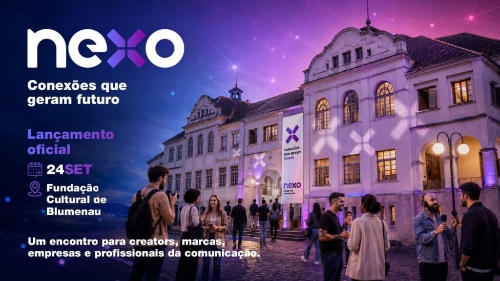 NEXO Blumenau,festival de comunicação Blumenau,creator economy Santa Catarina,evento para creators Blumenau,festival de influenciadores 2026,comunicação e reputação digital,jornalismo e redes sociais,marketing de influência Blumenau,Oficina das Palavras evento,NEXO Match,ingressos Sympla Blumenau,inteligência artificial e comunicação,profissionalização de creators,Fundação Cultural de Blumenau eventos,agências de comunicação Santa Catarina,empreendedorismo digital Blumenau