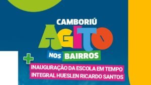 Camboriú Agito nos Bairros,Agito nos Bairros em Camboriú,Rio Pequeno Camboriú,serviços gratuitos em Camboriú,eventos em Camboriú,inauguração de escola em Camboriú,Escola Hueslen Ricardo Santos,escola em tempo integral,serviços de saúde gratuitos,atividades de lazer em Camboriú,ações comunitárias,Prefeitura de Camboriú,programação no Rio Pequeno,eventos gratuitos em Camboriú,educação em Camboriú,atividades para famílias,saúde e lazer,Loteamento Jardim Veneza,serviços públicos em Camboriú