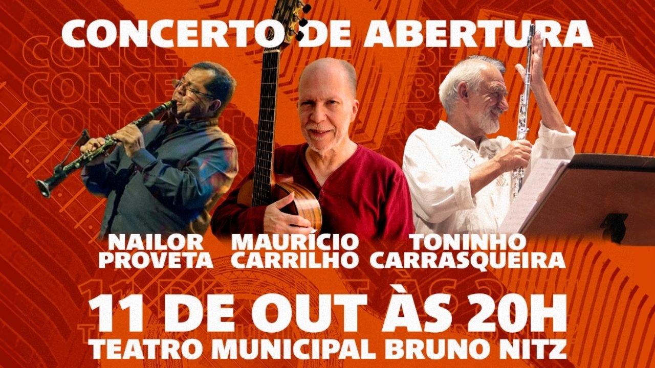 Festival de Choro de Balneário Camboriú,2º Festival de Choro de BC,Festival de Choro 2026,Choro em Balneário Camboriú,eventos em Balneário Camboriú,música em Balneário Camboriú,Teatro Bruno Nitz,Maurício Carrilho,Nailor Proveta,Toninho Carrasqueira,concerto de Choro,música brasileira,música instrumental brasileira,eventos culturais em Balneário Camboriú,programação cultural em Balneário Camboriú,oficinas de Choro,Rodas de Choro,eventos gratuitos em Balneário Camboriú,cultura em Santa Catarina,turismo cultural em Balneário Camboriú