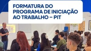 formatura do Programa de Iniciação ao Trabalho,Balneário Camboriú,qualificação profissional para jovens,jovens preparados para o mercado de trabalho,curso gratuito para jovens,formatura de jovens em Balneário Camboriú,Programa de Iniciação ao Trabalho BC,capacitação profissional gratuita,curso para jovens de 14 a 18 anos,Prefeitura de Balneário Camboriú,Secretaria de Assistência Social Mulher e Família,Centro de Integração Empresa-Escola SC,CIEE Santa Catarina,desenvolvimento de habilidades profissionais,preparação para o primeiro emprego,oportunidades para jovens,políticas públicas para a juventude,capacitação de jovens em Santa Catarina,formação profissional juvenil